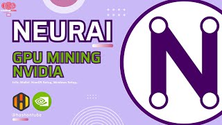 Neurai (XNA) - GPU Mining - KawPow - nVidia - A Step by Step Tutorial