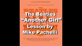 The Beatles  - Another Girl LESSON by Mike Pachelli