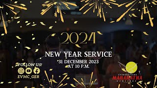 EVMC Maranatha || New Year Service 2024