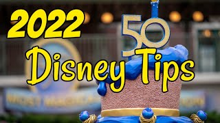 2022 Must do Tips at Walt Disney World