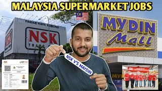 Malaysia Super Market Job Details,, Nas Super Market Vs My Din Mall , Calling Visa Super Market,