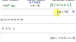 Roster, Interval & Set-Builder Notation