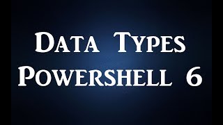PowerShell - Data Types [6]