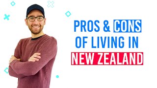 🙂🙃 The Pros and Cons of Living in New Zealand vs. USA, Canada, Australia, Europe...