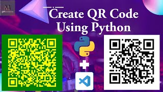 How to Create QR Code Generator in Python (Marathi) | QR Code In 5 lines of Python Code | Vscode
