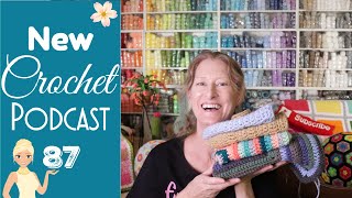 Hobbit Cloak | Shoutouts | Crochet Podcast 87 | New Crochet Vlog