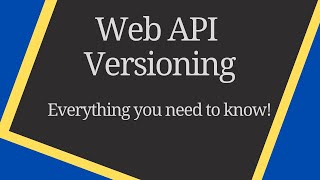 Web API - Explicit Versioning | URI vs Headers vs Request Params | SemVer | Sunset Headers