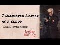 I Wandered Lonely as a Cloud (Daffodils) - William Wordsworth poem reading | Jordan Harling Reads