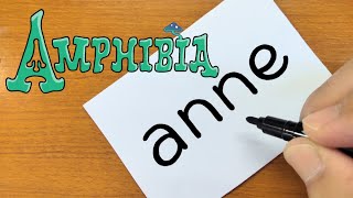 How to turn words ANNE（Amphibia｜Disney）into a cartoon - How to draw doodle art