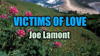 Victims Of Love - Joe Lamont (Lyrics Video)