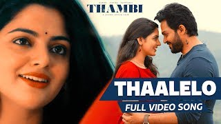 Thaalelo Full Video Song | Thambi Tamil Movie | Karthi, Jyotika, Nikhila Vimal | Govind Vasantha