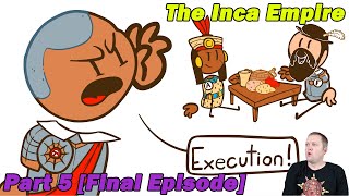 The Inca Empire (Part 5/5) by Extra History | A History Teacher Reacts