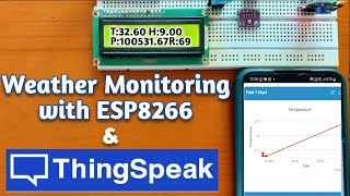 Weather Monitoring with ThingSpeak \u0026 ESP8266: DHT11, BMP280, Rain Sensor Integration