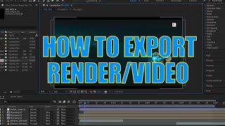 how to export video in after effects | How to Render / Export Video in After Effects