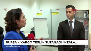 BURSA - ‘Kargo teslim tutanağı imzalarken, milyonlarca liralık senede imza atabilirsiniz’