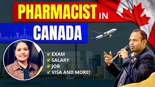 Canada Pharmacist | Crack Pharmacist Exam PEBC | Canada Pharmacist Salary | Canada Pharmacist Job