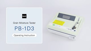 Kett | Grain Moisture Tester PB series | Tutorial