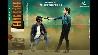 GANGSTAR  I Directed by Ravi Kumar I Tej Mahendra I Telugu Independent Film I Trailer