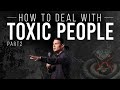 3 Keys To Dealing With Toxic People