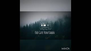 Kho gaye hum kahan unplugged version | Unplugged Cover | Sahal Khoja 🎶
