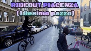 RIDEOUT A PIACENZA / COMPLEANNO TROPPO FAST...