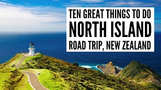 10 Great Things to Do on a NORTH ISLAND ROAD TRIP, New Zealand in 2024 | Travel Guide & To-Do List