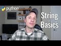 Beginner Python #3 - String Basics