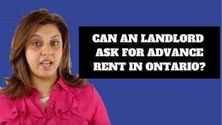 Advance Rent in Ontario: What Can Landlords Legally Request?