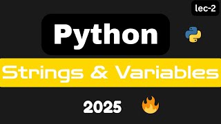 Python Variables, Strings & Slicing Explained Visually 🧠 | Beginner-Friendly Guide 2025
