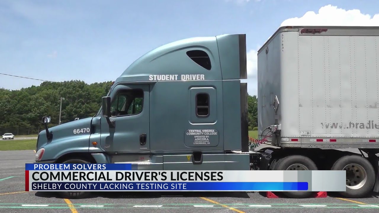 TN To Add Commercial Driver's License Testing Facility In Shelby County ...