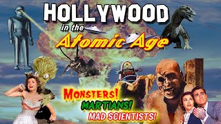 Free Documentary: Hollywood in the Atomic Age