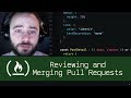 Reviewing and Merging Pull Requests - Live Coding with Jesse