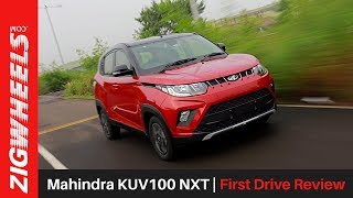 Mahindra KUV100 NXT | First Drive Review | ZigWheels.com