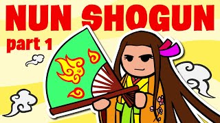 Hojo Masako, the Badass Nun Shogun (Part 1) | History of Japan 67