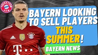 Bayern Munich Looking to sell Players this summer? - Bayern Munich Transfer News