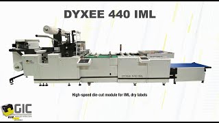 DYXEE 440 IML - High-speed die-cut module for IML dry labels