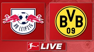 🔴 RB Leipzig - Borussia Dortmund | Bundesliga 31. Spieltag | Liveradio