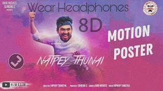 Natpe Thunai | Kerala Song | Hiphop Tamizha Ft. Crazy Fans  Sundar C (8D Audio)