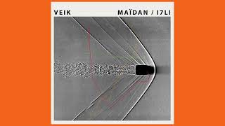 Veik - Maïdan/7ILI (Full EP Stream)