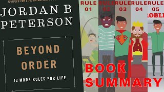 Beyond Order:12 More Rules for Life by Dr Jordan Peterson (Animated Book Summary)