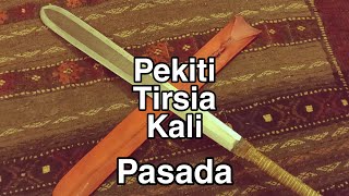 Pekiti Tirsia Kali - Pasada