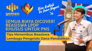 Tips Tembus Beasiswa LPDP untuk PNS, Bisa Kuliah ke Luar Negeri! - Yoman Podcast Kemenkumham Lampung