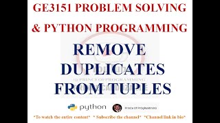 REMOVE DUPLICATES FROM TUPLES | GE3151 PROBLEM SOLVING AND PYTHON PROGRAMMING NOTES