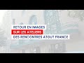 Rencontres d'Atout France 2024 - Les ateliers