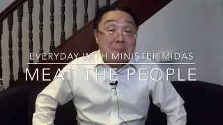 Everyday with Minister Midas: Meat the People