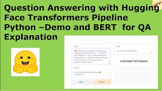 Question Answering with HF Transformers Pipeline Python –Demo and BERT for QA Explanation #NLP