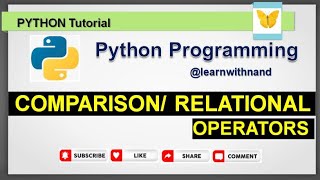 Python Comparison / Relational Operators