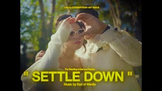 Earl of Manila - Settle Down ( Wedding & Music )