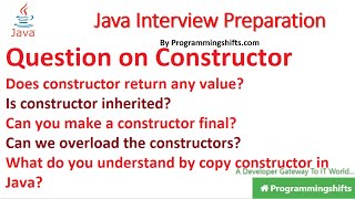 Does constructor return any value?Is constructor inherited?Can you make a constructor final?