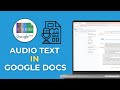 How to Transcribe Audio to Text in Google Docs (2025 Guide)